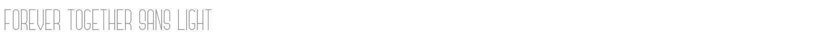 Forever Together Sans font preview